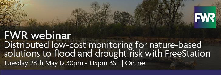 Photo of flooded field overlaid: FWR webinar - Distributed low-cost monitoring for nature-based solutions to flood and drought risk with FreeStation, Tuesday 28th May 12:30 - 13:15 online