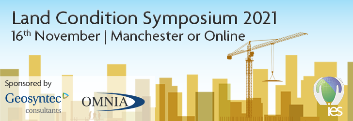 Land Condition Symposium 2021 16th November Manchester or Online Sponsored by Geosyntec