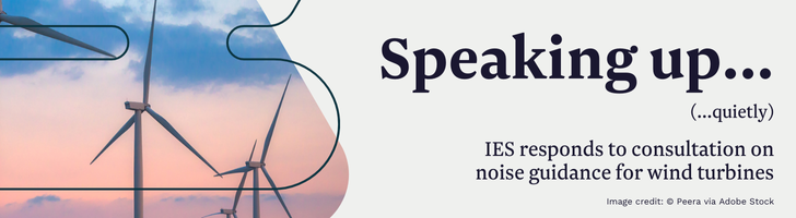 Wind turbines at sunset with text: "Speaking up... quietly. IES responds to consultation on noise guidance for wind turbines."