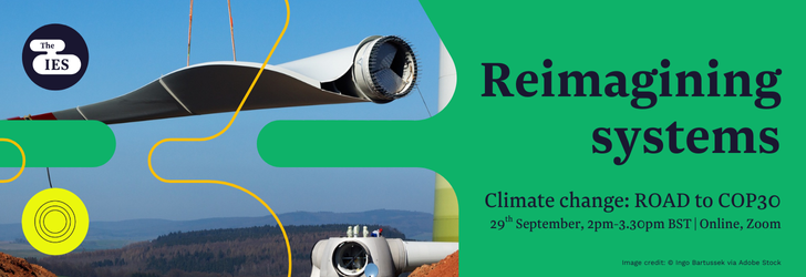 Blade of wind turbine being lifted during construction process with overlaid text "Reimagining systems, climate change: road to cop 30, 29th September 2pm to 3.30pm BST, Online, Zoom