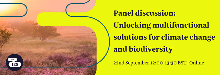 Text reads "Panel discussion - Unlocking multifunctional solutions for climate change and biodiversity. September 22nd 12:00 - 1:30 BST, online". There is a photo of heathland at sunset.